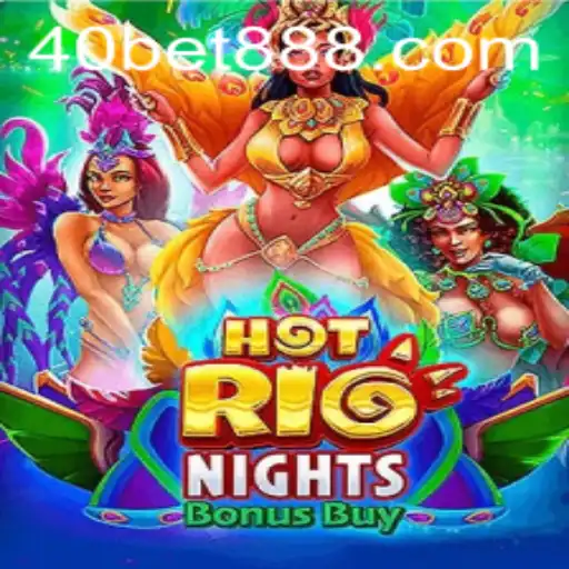Explorando o Universo Vibrante de HotRioNightsBonusBuy com a Opção '40 bet'