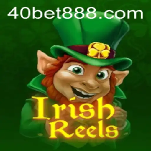 IrishReels: Descubra o Encanto do Jogo com 40 Bet