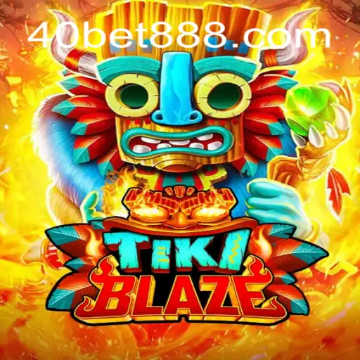 Descubra o Empolgante Mundo de TikiBlaze: Um Jogo de Apostas com 40 Bet
